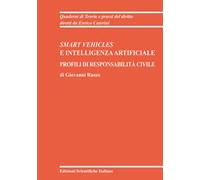 Smart vehicles e intelligenza artificiale. Profili di responsabilità civile