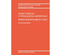 Smart veichles e intelligenza artificiale. Profili di responsabil