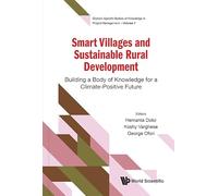 Smart Villages And Sustainable Rural Development: Building A Body Of Knowledge For A Climate-Positive Future: 0