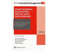 Smart working, job crafting, virtual team, empowerment. Con ebook