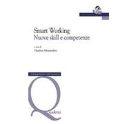 Smart Working. Nuove skill e competenze