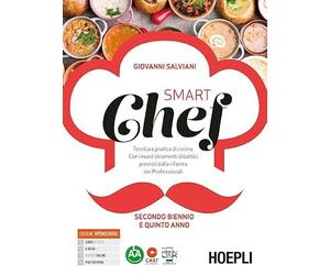 SMARTCHEF SECONDO BIENNIO E QUINTO ANNO + RICETTARIO - (9788820395292) + Materiali didattici - Rebillo