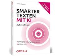 Smarter texten mit KI - Auf den Punkt