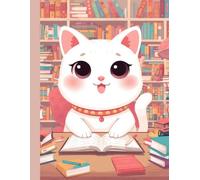 Smarter With Every Page: The Literary Kitten Notebook: A Cute, Clever Cat Journal for Writers, Students & Creative Thinkers
