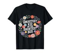 Smartest Kid On The Shortest Bus Intelligence Metaphor - Maglietta