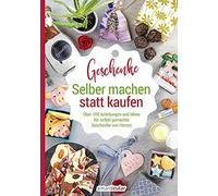 smarticular Ver Selber machen statt kaufen - Geschenke: Über 100 Anl (Tascabile)