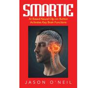 SMARTIE: AI-Based Neural Clip-on Button Activates Key Brain Functions