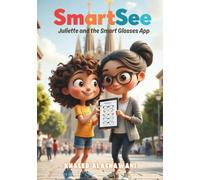 SmartSee - Juliette and the Smart Glasses App