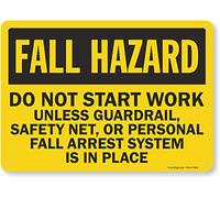 SmartSign Cartello "Fall Hazard - Do Not Start Work Unless Guardrail, Safety Net Or Personal Fall Arrest System Is In Place", 25,4 x 35,6 cm, stampa digitale, in plastica HDPE da 55 mil, nero e giallo
