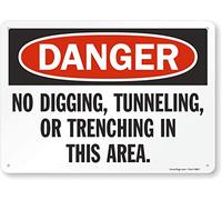 SmartSign Cartello "Pericolo - No Digging, Tunneling, Or Trenching Area" | 25,4 cm x 35,6 cm in alluminio