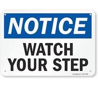 SmartSign "Notice - Watch Your Step" Sign | 7" x 10" Plastic