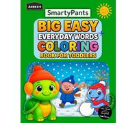 SmartyPants Big Easy Everyday Words Coloring Book: for Toddlers