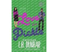 Smartypants Romance L B Dunbar Love in a Pickle (Tascabile)
