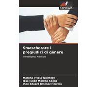 Smascherare i pregiudizi di genere: in Intelligenza Artificiale