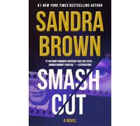 Smash Cut: A Novel