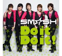 SMASH - DO IT DO IT!(CD+GOODS)(ltd.ed.)(TYPE B)