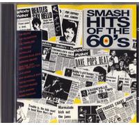 Smash Hits of the 60's - Equals, Foundations, Tremeloes, Troggs, Marmalade..