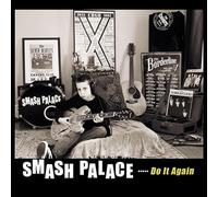 Smash Palace - Do It Again