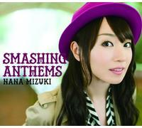 SMASHING ANTHEMS - MIZUKI, NAN