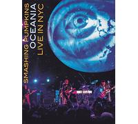 Smashing Pumpkins - Oceania - Live in NYC