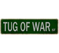 SMAZDFXX Cartelli in latta retrò Tug of War St, in alluminio, per la casa, la cucina, il giardino, la parete, il portico, decorazione divertente, resistente ai raggi UV, 4x16 pollici