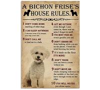 SMAZDFXX Cartello in metallo con le regole della casa dei Bichon Frise, poster in metallo, arte murale, 8x12 pollici