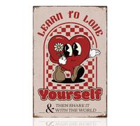 SMAZDFXX Decorazione murale ispiratrice Impara ad amare te stesso, cartello in metallo, poster retrò, per casa, ufficio, bar, caffetteria, decorazione per capannone, 8 x 6 pollici