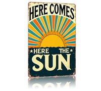 SMAZDFXX Ecco che arriva il sole, cartello in metallo vintage, decorazione da parete per la casa, adatto per camera da letto, soggiorno, bar, ristoranti, ecc., targa 12 x 8 pollici