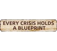 SMAZDFXX Targa vintage in latta, decorazione da parete in metallo retrò, OGNI CRISI CONTIENE UN PROGETTO, targa rustica in alluminio per casa, bar, cucina, garage, caverna dell'uomo, 4x16 pollici