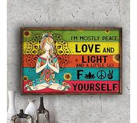 SMAZDFXX Yoga Girl I'm Mostly Peace Love And Light And A Little GoYourself - Cartello in metallo retrò, vintage, decorazione da parete, 8 x 12 pollici