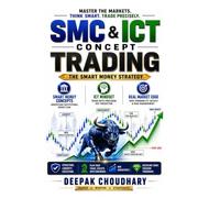SMC & ICT TRADING CONCEPT: THE SMART MONEY STRATEGY | FULL GUIDE EXPLAINED
