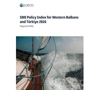 SME Policy Index for Western Balkans and Türkiye 2026