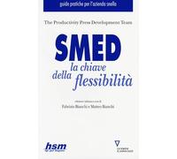 SMED. La chiave della flessibilità