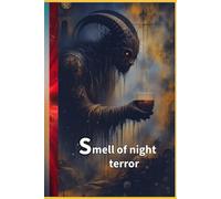 Smell of night terror