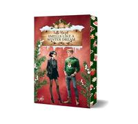 SMELLS LIKE A WINTER DREAM: Eine Small Town New Adult Romance | Erstauflage mit wunderschönem Farbschnitt