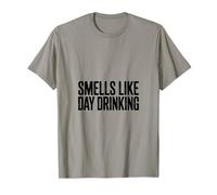 Smells Like Day Drinking Frase Ironica Alcol Maglietta