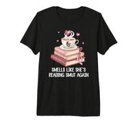 Smells Like She's Reading Smut Again Smutt Book Dark Romance Maglietta Premium