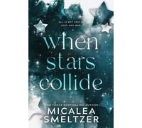 Smeltzer When Stars Collide (Tascabile)
