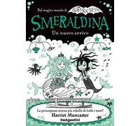 Smeraldina. Un nuovo arrivo. Isadora Moon