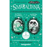 Smeraldina. Un oceano di divertimento. Isadora Moon