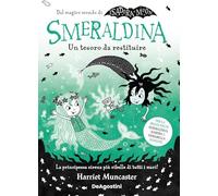 Smeraldina. Un tesoro da restituire. Isadora Moon