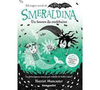 Smeraldina. Un tesoro da restituire. Isadora Moon