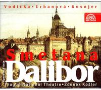 SMETANA, B. - DALIBOR-OPERA IN 3 ACTS