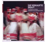 Smetana, B. - Romantic Overtures