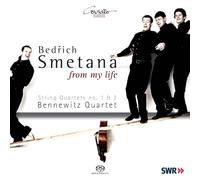 Smetana/ Bennewitz Quartet - From My Life String Quartets 1 & 2