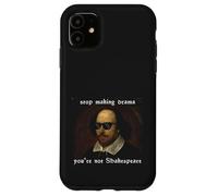 Smetti di fare drammi Non sei Shakespeare Vintage Custodia per iPhone 11
