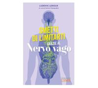 Smetti di limitarti grazie al nervo vago