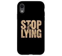 Smetti di mentire a te stesso Smetti di mentirmi Smetti di mentire Significato Custodia per iPhone XR