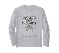 Smetti di seguire i tuoi pensieri Mindfulness Shirt Maglia a Manica