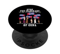 Smetti il blocco di Cuba, il socialismo, la bandiera di Cuba PopSockets PopGrip Adesivo